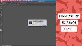 Solution to Photoshop mockup error 3D features are being discontinued [upl. by Huldah]