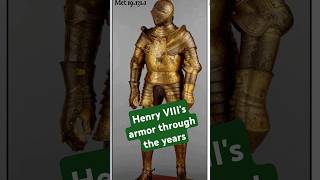 Henry VIIIs armor through the years englishhistory history tudor england henryviii shorts [upl. by Courtney]