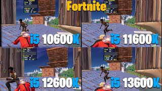 i5 10600K vs 11600K vs 12600K vs 13600K  Fortnite Performance Mode [upl. by Fredkin]