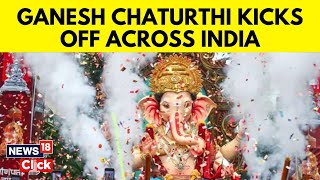 Ganesh Chaturthi 2024 News  Ganesh Chaturthi Kicks Off Across India  Mumbai Ganpati Aagman  N18V [upl. by Middlesworth107]