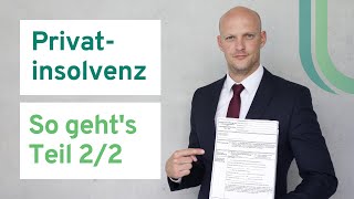 Privatinsolvenz  Teil 22  Ablauf Pfändung Wohlverhaltensphase Kosten einer Insolvenz [upl. by Marden]