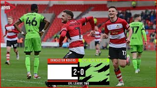 Doncaster Rovers 20 Forest Green Rovers  ONE Defeat In TEN Games  Match Review  Chall Chats [upl. by Otsirave]