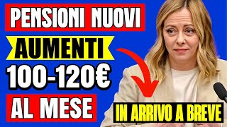 PENSIONI NOVITÃ€ ğŸ‘‰ NUOVO AUMENTO da 100120â‚¬ AL MESE NUOVA RIFORMA ALIQUOTE ğŸ“ˆğŸ’° [upl. by Morlee258]