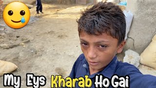 My Eys Kharab Ho Gai 🥲 Farhani Village Vlogs [upl. by Nuzzi]