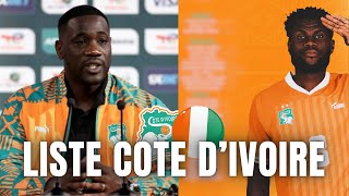 🇨🇮 LISTE de la CÔTE D’IVOIRE pour les Qualif de la Coupe Du Monde 2026  Pas de Zaha Sangaré… [upl. by Rostand]