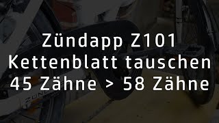 Kettenblatt tauschen  Zündapp Z101 tuning [upl. by Roleat893]