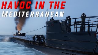 New Year New Boat  Havoc In the Mediterranean  Uboat Gameplay [upl. by Anigroeg]