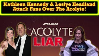 Kathleen Kennedy amp Leslye Headland Rush To ATTACK Fans Ahead Of The Acolyte Release Predictable [upl. by Ytsud]