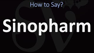 How to Pronounce Sinopharm CORRECTLY [upl. by Panchito614]