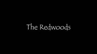 The Redwoods [upl. by Wj]