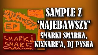 Smarki Smark  Najebawszy EP  Sample [upl. by Wooldridge]