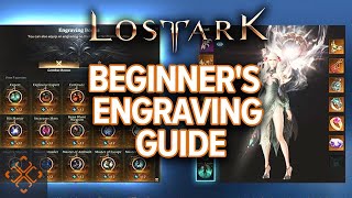 Lost Ark A Beginners Guide To Engravings [upl. by Mcdermott552]