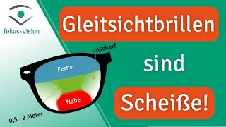 Probleme mit Gleitsichtbrillen woher sie kommen können und was du beachten kannst [upl. by Iatnwahs203]