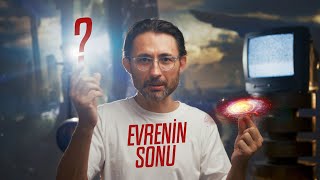 Evrenin Sonu Nasıl Olacak [upl. by Imaon]