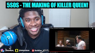 i did not know about this 5SOS  THE MAKING OF KILLER QUEEN  REACTION [upl. by Ihtac]