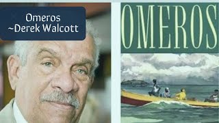 Omeros by Derek Walcott Overview [upl. by Eelarac]