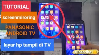 Tutorial screen mirroring android tv panasonic [upl. by Rubenstein643]