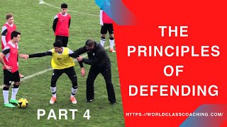 Soccer TRAINING  Principles of Defending 1v1 to 11v11 Part 4 [upl. by Mokas]