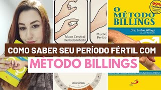 MÉTODO BILLINGS  Tudo Que Você Precisa Saber [upl. by Esialb]