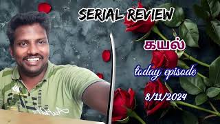 kayal serial today episode 8112024  review [upl. by Soll]