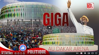 🚨DIRECT GIGA MEETING DE SONKO AU DAKAR ARÉNA [upl. by Neira759]