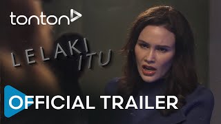 Lelaki Itu  Official Trailer  Tonton [upl. by Whitaker]