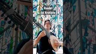 Ombra Mai Fu by Handel brandonacker lute guitar [upl. by Eatnhoj]