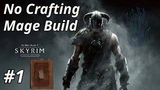 No Crafting Mage Build 1  Skyrim Legendary  Anniversary Edition [upl. by Ponzo743]