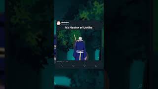 Its Hacker of Uchiha 🗿 naruto anime [upl. by Cline]