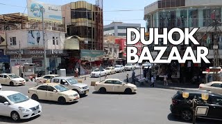 DUHOK BAZAAR 2023  SIKA DUHOKE  DUHOK KURDISTAN 2023  PART 3 [upl. by Hogue]