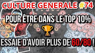 Quiz de Culture Générale  Découvrez Si Vous Faites Partie des 10  qui Réussissent Ce Quiz [upl. by Farrington]