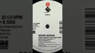 Brand Nubian  Punks Jump Up To Get Beat Down RemixSadat X BrandNubian DiamondD PJUTGBD 1992 [upl. by Etnelav]