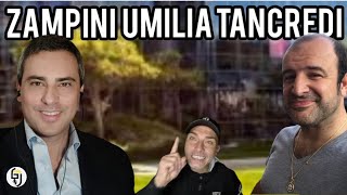 🚨ZAMPINI UMILIA TANCREDIGLI INFLIGGE UNA LEZIONE DI STILE INTELLETTO E COMUNICAZIONE🚨 [upl. by Fred]