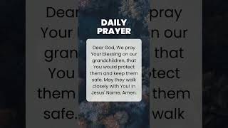 Prayer for grandchildrens wellbeing and protection 🙏 family prayer [upl. by Bruni169]