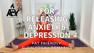 60 Minutes  Healing from Within Slow Yoga amp Somatics for Opening the Heart  Releasing Depression [upl. by Rosemary]