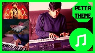 Petta Theme BGM  Cover Composition  Ragul Ravi [upl. by Eyla306]