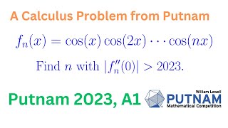 Putnam 2023 A1 Solution to a Calculus Problem from 2023 Putnam Math Competition [upl. by Ahseiym]