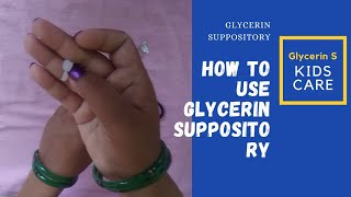 Use of glycerine suppositoryअगर बच्चा मल त्याग ना करे तो28 हजार से अधिक लोगों ने देखा है [upl. by Eletnahs]