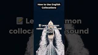 How to Use English Collocations English Learning LearnEnglish englishvocabulary englishgrammar [upl. by Aissak]