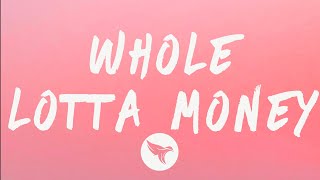 BIA  Whole Lotta Money Lyrics [upl. by Aneras]