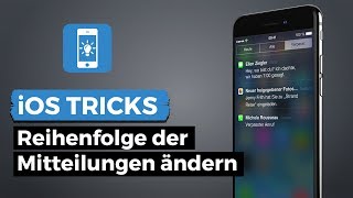 Reihenfolge der Mitteilungen in Mitteilungszentrale ändern  iPhoneTricksde [upl. by Frederich]