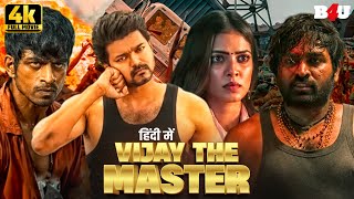 Master Movie Hindi Dubbed  Vijay Thalapathy Movies Hindi Dubbed  Vijay The Master Hindi Full Movie [upl. by Euqinemod201]