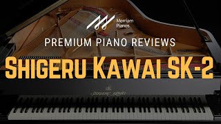 🎹 Shigeru Kawai SK2 The Worlds Most Dynamic Sub 6 Foot Grand Piano 🎹 [upl. by Noram819]