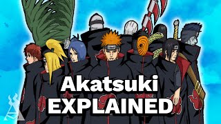 The Akatsuki Explained Naruto [upl. by Annehcu925]