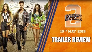 Student Of The Year 2  Trailer Review  Tiger Shroff  Tara Sutaria  Ananya Pandey [upl. by Martell543]