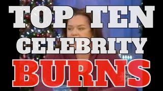 Top 10 Savage Celebrity Burns Quickie [upl. by Nottage]