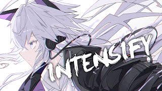 Nightcore   THYKIER  INTENSIFY [upl. by Viridissa]