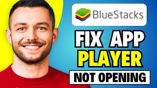 How To Fix Bluestacks App Player Not Opening  StepbyStep Guide [upl. by Healy]