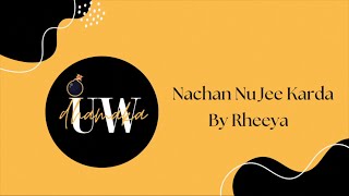 Nachan Nu Jee Karda  Rheeya Choreography [upl. by Lily26]