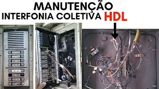 MANUTENÇÃO INTERFONE COLETIVO HDL2 APRENDA [upl. by Leahkim883]